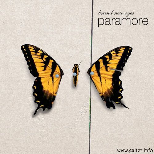 paramore brand new eyes. Paramore - Brand New Eyes