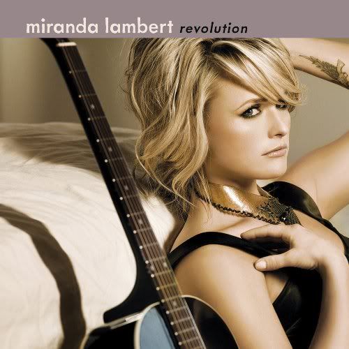 revolution miranda lambert album cover. Miranda Lambert – Revolution